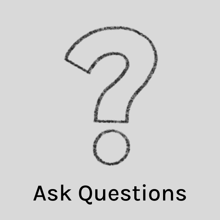 Ask Questions